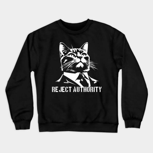 Reject Authority Cat (White pattern and text) Crewneck Sweatshirt by Furzburger